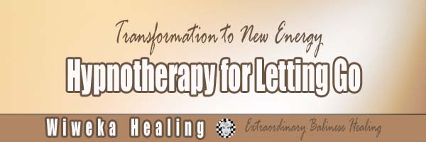 Hypnotherapy for Letting Go: Transformation to New Energy